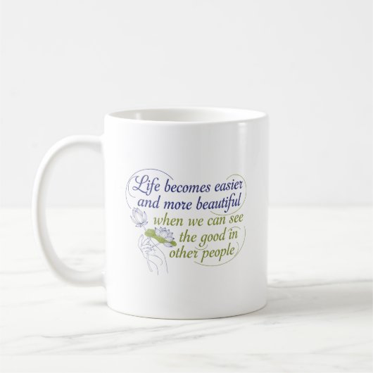Sehen Sie das Gute in anderen Kaffeetasse (Links)