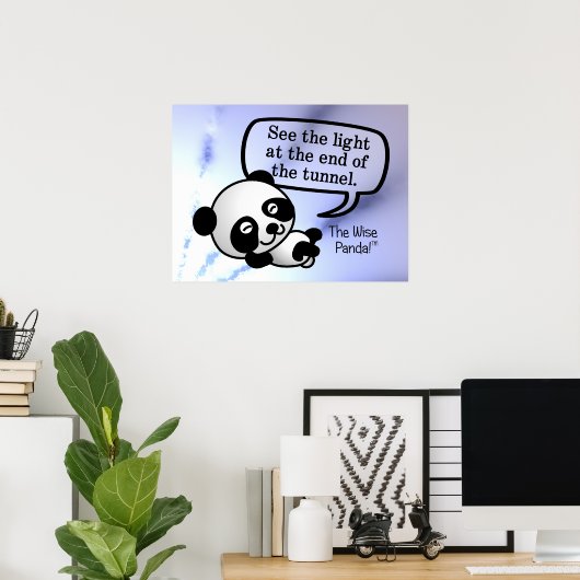 Sehen Sie das Licht am Ende des Tunnels Poster (Heimbüro)