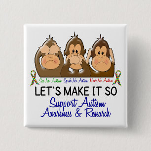 Sehen Sie, dass zu sprechen keinen Autismus 2 Button