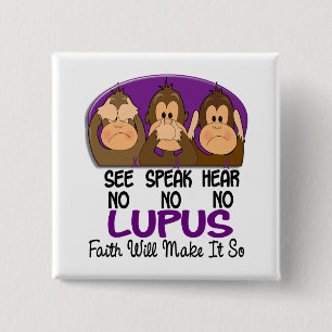 Sehen Sie, dass zu sprechen keinen Lupus 1 hören Button