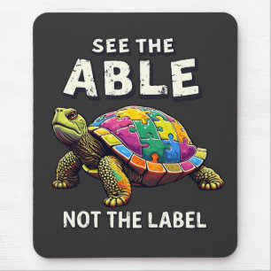 Sehen Sie den Able, nicht das Etikett Autismus Sch Mousepad