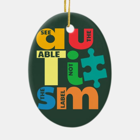 Sehen Sie die Fähigkeit nicht das Etikett Autismus Keramik Ornament (Hinten)
