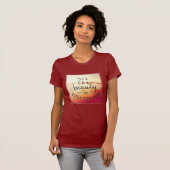 Sehen Sie die Schönheit in alles T-Shirt (Vorne ganz)