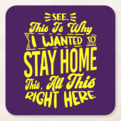 Sehen Sie dies ist, warum ich Gewollt, Zuhause Sar Rechteckiger Pappuntersetzer (Vorderseite)