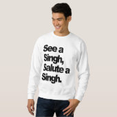Sehen Sie ein Singh (ursprünglich) durch Sweatshirt (Vorne ganz)