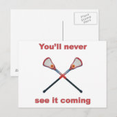 Sehen Sie es wird Lacrosse kommen Postkarte (Vorne/Hinten)