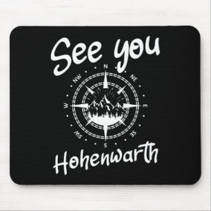 Sehen Sie Ihr Wanderurlaub Hohenwarth Deutschland  Mousepad