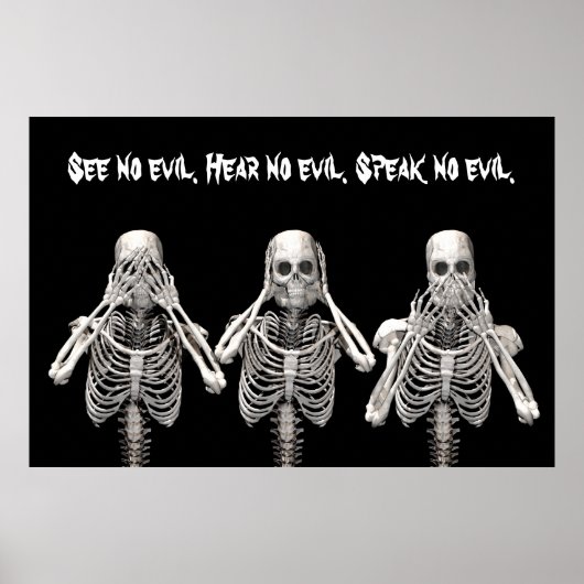 Sehen Sie kein Übel. Hört kein Böses. Sprich nicht Poster (Vorne)