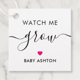 Sehen Sie mir zu, wie ich wächst, Pflanze Baby Dus Geschenkanhänger