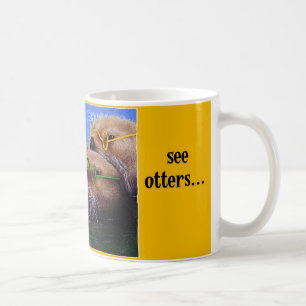 Sehen Sie Otter Kaffeetasse