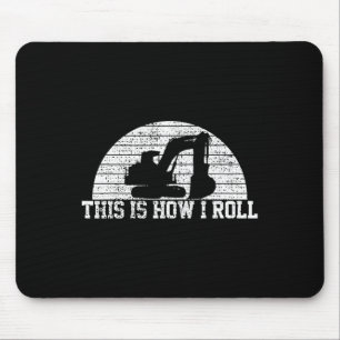 Sehen Sie sich das Geschenk eines Baggerbauers an Mousepad