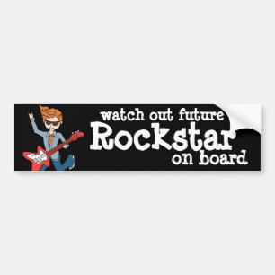 Sehen Sie sich den künftigen Rockstar an Bord des  Autoaufkleber