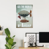 Sehen Sie sich die Welt durch Luftschiff an | Stea Poster (Heimbüro)