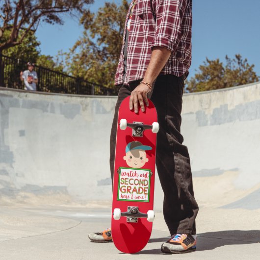 SEHEN SIE SICH DIE ZWEITE GRADE HIER KOMME ICH lus Skateboard (Außenbereich 2)