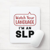 Sehen Sie sich Ihre Sprache an, ich bin eine SLP Mousepad (Mit Mouse)