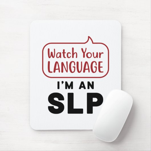 Sehen Sie sich Ihre Sprache an, ich bin eine SLP Mousepad (Mit Mouse)