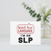 Sehen Sie sich Ihre Sprache an, ich bin eine SLP Postkarte (Stehend Vorderseite)