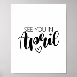 Sehen Sie sich im April Schwangerschaftsankündigun Poster