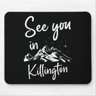 Sehen Sie sich in Killington USA Vacacation Ski an Mousepad