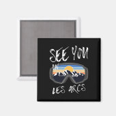 Sehen Sie sich in Les Arcs Frankreich Wandervakati Magnet (Vorderseite/Rückseite)