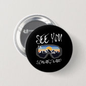 Sehen Sie sich in Schwarzwald Wanderurlaub Skibril Button (Vorne & Hinten)