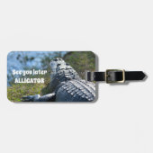 Sehen Sie sich später Alligator Fotografie Gepäckanhänger (Vorderseite horizontal)