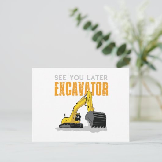 Sehen Sie sich später Bagger Kleinkind Junge Kinde Postkarte (Stehend Vorderseite)