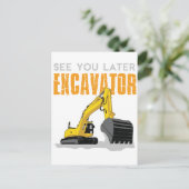 Sehen Sie sich später Bagger Kleinkind Junge Kinde Postkarte (Stehend Vorderseite)