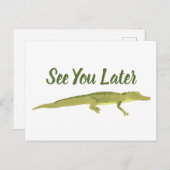 Sehen Sie sich später den anpassbaren Alligator an Postkarte (Vorne/Hinten)