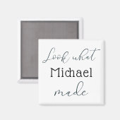 Sehen Sie, was ich Personalisiert Magnet gemacht h (Vorderseite/Rückseite)