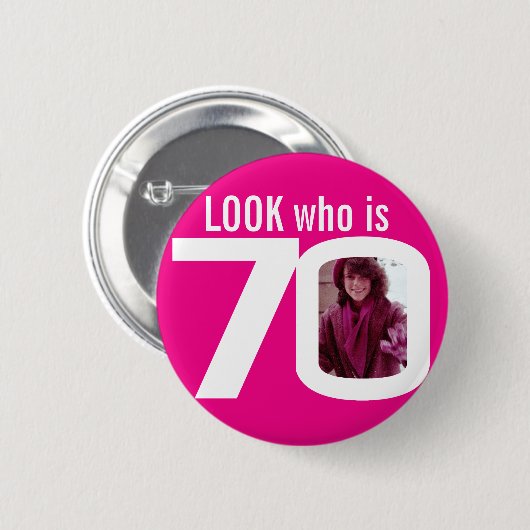 Sehen Sie, wer 70 benutzerdefinierte Foto rosa wei Button (Vorne & Hinten)