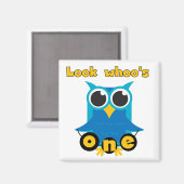 Sehen Sie Whoo's 1 Hemden und Geschenke. Magnet (Vorderseite/Rückseite)