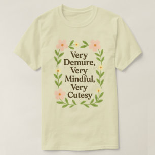 Sehr abfallendes, sehr vorsichtiges, sehr kutschig T-Shirt
