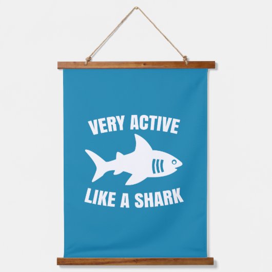 Sehr aktiv wie ein Hai Wandteppich Mit Holzrahmen (Vorderseite)