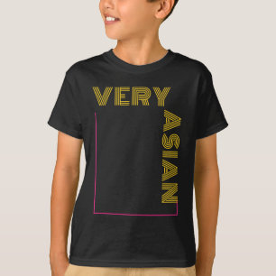 Sehr asiatisch T-Shirt