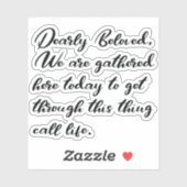 Sehr beliebte Aufkleber, wir werden hier versammel Aufkleber (Blatt)