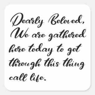 Sehr beliebte Aufkleber, wir werden hier versammel Quadratischer Aufkleber