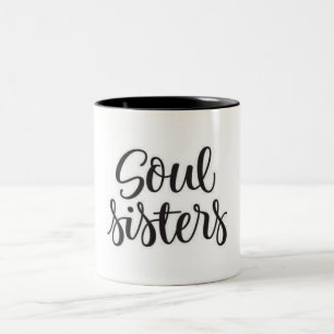 SEHR BESONDERES **SOUL SISTER** ZWEIFARBIGE TASSE