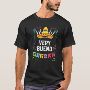 Sehr Bueno Mexican Life Mexico Prix Country Premi T-Shirt