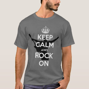Sehr Cool Behalten Ruhe und Rock On T-Shirt