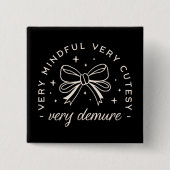 Sehr entmutigend schwarze Preppy Coquette ästhetis Button (Vorderseite)