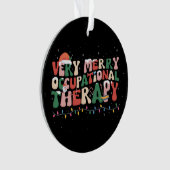 Sehr frohe Berufstherapie Weihnachten Weihnachten  Ornament (Vorderseite)