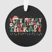 Sehr frohe Berufstherapie Weihnachten Weihnachten  Ornament (Vorderseite)