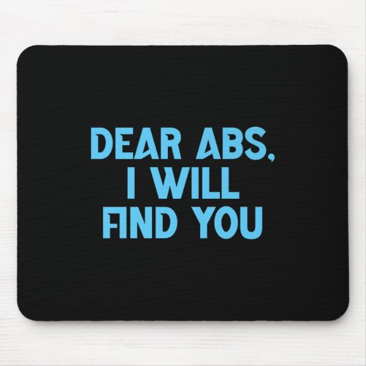 Sehr geehrte Abs., ich werde Ihnen ein tolles Gym- Mousepad (Vorne)