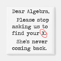 Sehr geehrte Algebra Bitte hören Sie auf, uns Frag