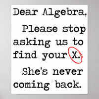 Sehr geehrte Algebra Bitte hören Sie auf, uns Frag