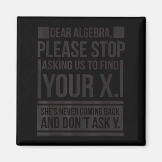 Sehr geehrte Algebra Finden X Gefragt Y Funny Math Magnet (Vorne)
