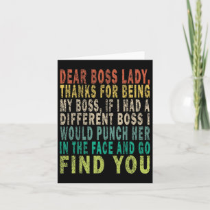 Sehr geehrte Boss Lady Karte