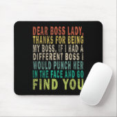 Sehr geehrte Boss Lady Mousepad (Mit Mouse)