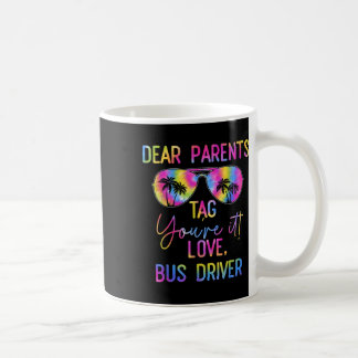 Sehr geehrte Eltern bestellen es am letzten Tag de Kaffeetasse